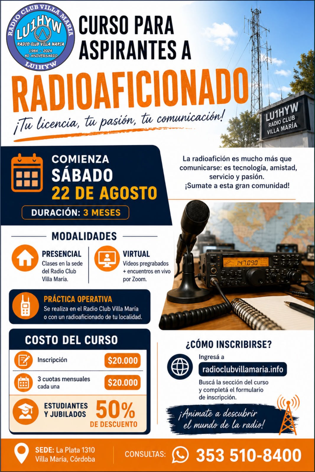 Curso para aspirantes a radioaficionado del Radio Club Villa María LU1HYW: comienza el sábado 22 de agosto, dura 3 meses, presencial o virtual.